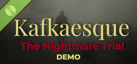 Kafkaesque: The Nightmare Trial Demo