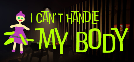 I Can't Handle My Body header banner