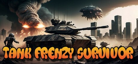 Tank Frenzy Survivor