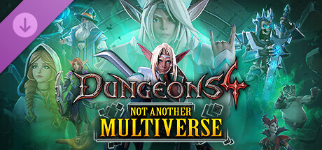 Dungeons 4 - Not Another Multiverse banner image