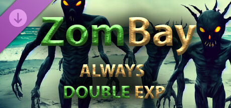 ZomBay - Always Double EXP banner image