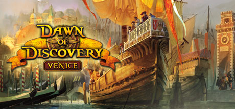 Dawn of Discovery™: Venice