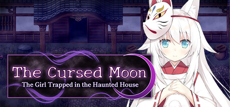 The Cursed Moon ~The Girl Trapped in the Haunted House~ steam charts