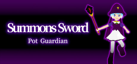 Summons Sword: Pot Guardian banner