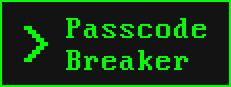 Passcode Breaker: The Day Before