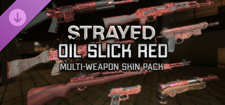 Strayed - Oil Slick Red Multi-Weapon Skin Pack banner image