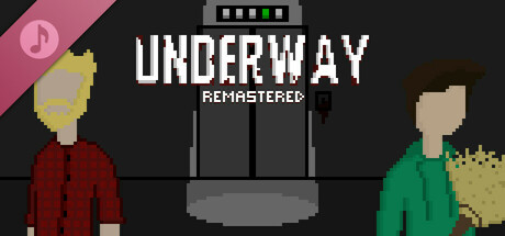Underway (Remastered) Soundtrack banner image