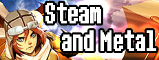 Steam and Metal