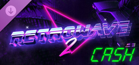 Retrowave 2 - Cash banner image