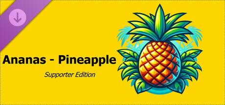 Ananas - Pineapple Supporter Edition banner image