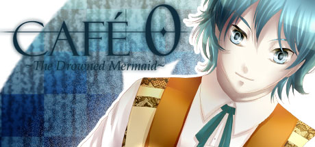 CAFE 0 ~The Drowned Mermaid~ Cover Image