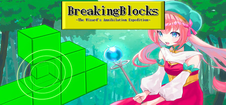 Breaking Blocks ～The Wizard's Annihilation Expedition～ banner image