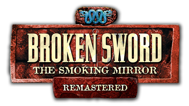 Broken Sword: The Smoking Mirror - Remastered
