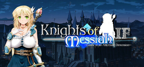 Knights of Messiah IF: Castle in an Alternate Dimension steam charts