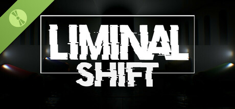 LIMINAL SHIFT Demo