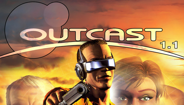 Outcast 1.1 on Steam
