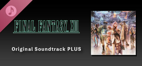 FINAL FANTASY XIII Original Soundtrack PLUS banner image