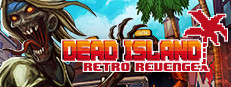 Save 75% on Dead Island Retro Revenge on Steam