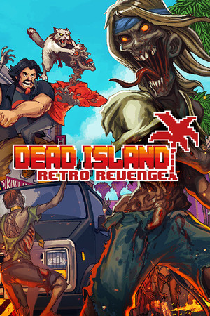 Dead Island Retro Revenge cover art