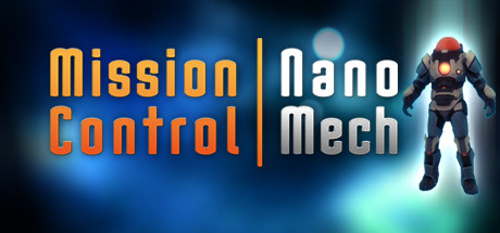 Mission Control: NanoMech header image