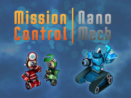 Mission Control: NanoMech Mission Control: NanoMech