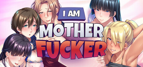 I Am Motherfucker banner image