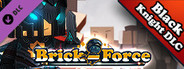 Brick-Force: Black Knight DLC