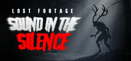 Lost Footage : Sound In The Silence banner