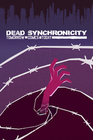 Dead Synchronicity: Tomorrow Comes Today cover art