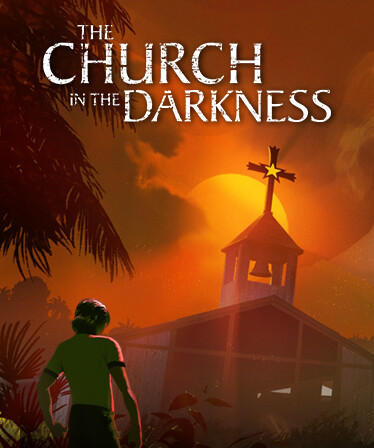 The Church in the Darkness ™