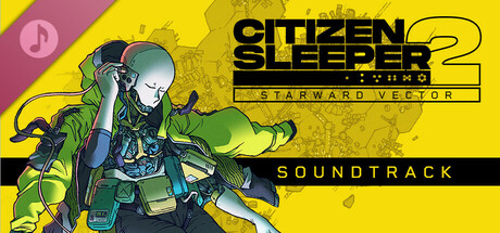 Citizen Sleeper 2: Starward Vector Soundtrack banner image