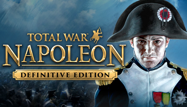 Save 75% On Total War: NAPOLEON – Definitive Edition On Steam