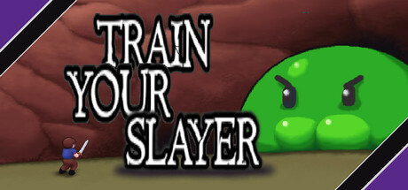 Train your slayer: オートアタックでダンジョンを進む