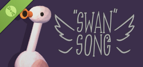 Swan Song Demo