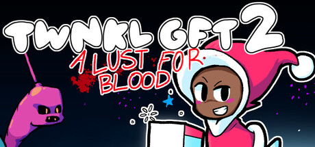 Twnkl Gft 2: A Lust For Blood banner image