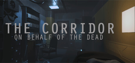 The Corridor: On Behalf Of The Dead Cover Image