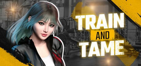Train and Tame banner image