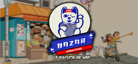 Bazar Simulator: The Wan Story steam charts