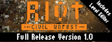 RIOT: Civil Unrest