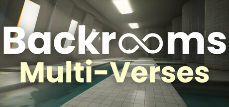 Backrooms Multi-Verses: 終わりのない悪夢からの脱出