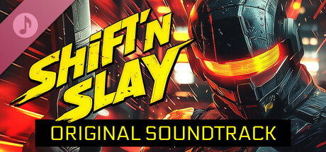 Shift'n Slay Soundtrack banner image