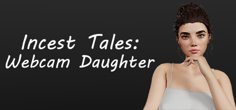 Incest Tales: Webcam Daughter banner