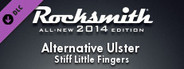 Rocksmith® 2014 – Stiff Little Fingers - “Alternative Ulster”