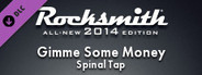 Rocksmith® 2014 – Spinal Tap - “Gimme Some Money”