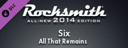 Rocksmith® 2014 – All That Remains - “Six”