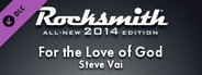 Rocksmith® 2014 – Steve Vai - “For The Love Of God”
