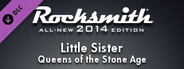 Rocksmith® 2014 – Queens Of The Stone Age - “Little Sister”