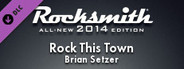 Rocksmith® 2014 – Brian Setzer - “Rock This Town”