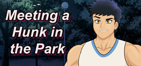 Meeting a Hunk in the Park steam charts