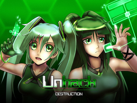 Unhack:Destruction